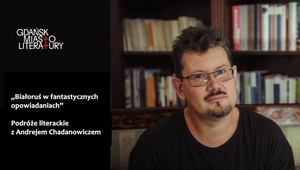 «Беларусь у фантастычных апавяданнях»: літаратурныя падарожжы з Андрэем Хадановічам