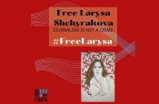 Еўрапейская федэрацыя журналістаў працягвае патрабаваць вызвалення Ларысы Шчыраковай