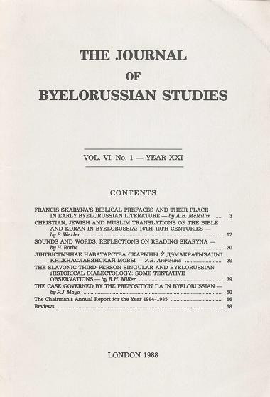 The Journal of Byelorussian Studies Vol. VI, No. 1 - Year XXI / 1988