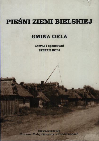 Pieśni Ziemi Bielskiej