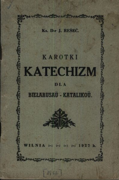 Karotki Katechizm dla biełarusau-katalikou