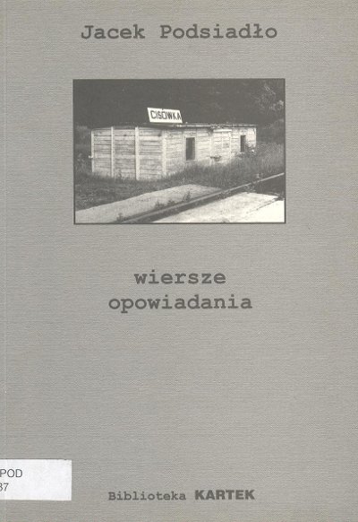 Wiersze. Opowiadania