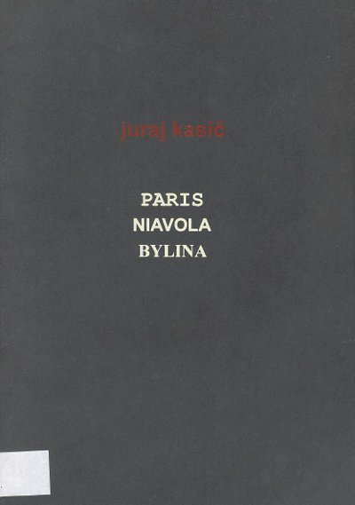 Paris. Niavola. Bylina