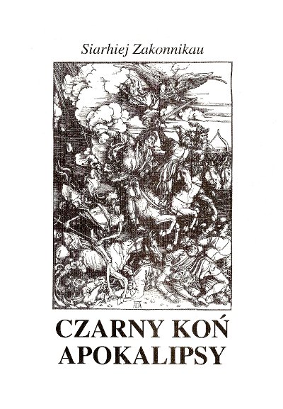 Czarny koń Apokalipsy
