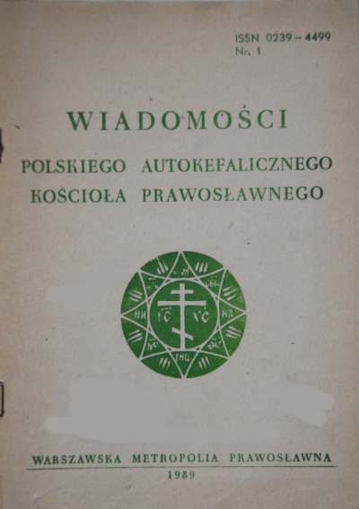 Wiadomości Polskiego Autokefalicznego Kościoła Prawosławnego 1 (70) 1989