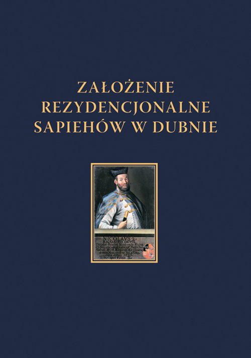 Założenie rezydencjonalne Sapiehów w Dubnie