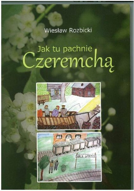 Jak tu pachnie Czeremchą
