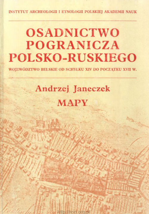 Osadnictwo pogranicza polsko-ruskiego