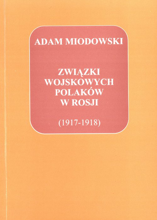 Związki wojskowych Polaków w Rosji
