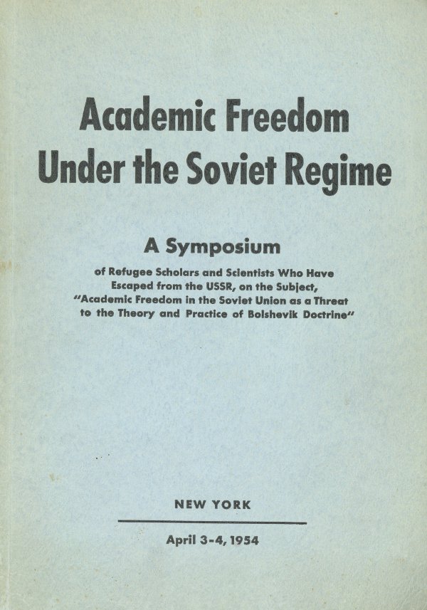 Academic Freedom Under the Soviet Regime