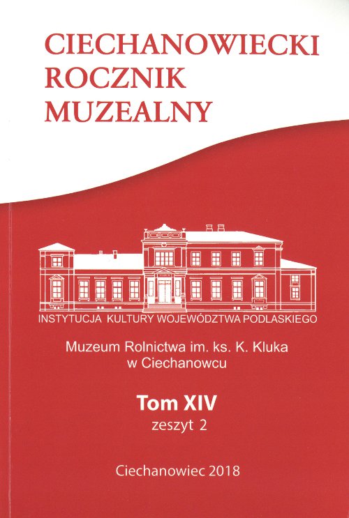 Ciechanowiecki Rocznik Muzealny Tom XIV, Zeszyt 2