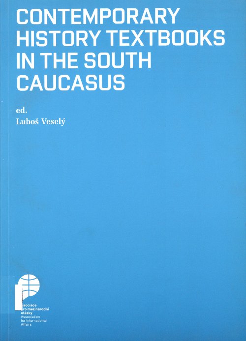 Contemporary History Textbooks in the South Caucasus