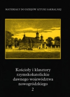 Kościoły i klasztory rzymskokatolickie dawnego województwa nowogródzkiego