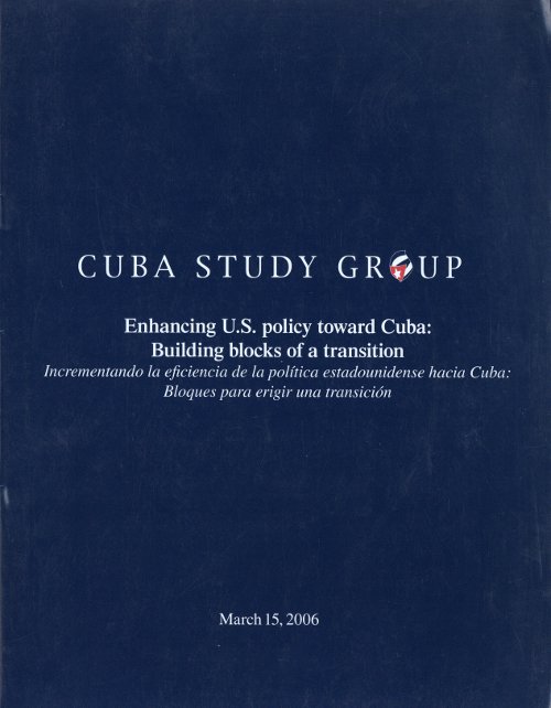 Enhancing U.S. policy toward Cuba: Building blocks of a transition