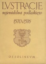 Lustracje województwa podlaskiego 1570 i 1576