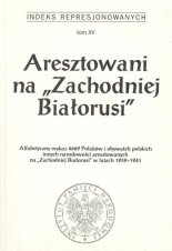 Aresztowani na "Zachodniej Białorusi"