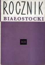 Rocznik Białostocki Tom XIII