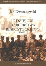 Studia z dziejów harcerstwa białostockiego