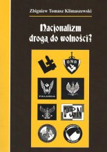 Nacjonalizm drogą do wolności?