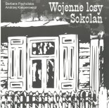 Wojenne losy Sokolan