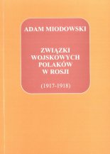 Związki wojskowych Polaków w Rosji