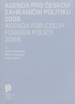 Agenda pro českou zahranični politiku 2008