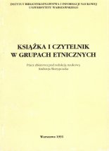 Książka i czytelnik w grupach etnicznych