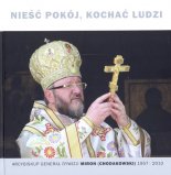 Nieść pokój, kochać ludzi