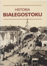 Historia Białegostoku