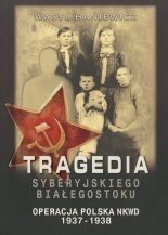 Tragedia Syberyjskiego Białegostoku